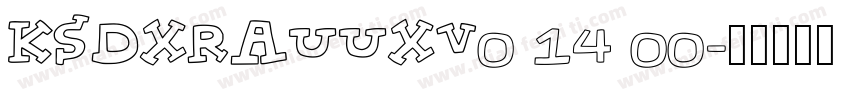 KSDXRAUUXV0 14 00字体转换